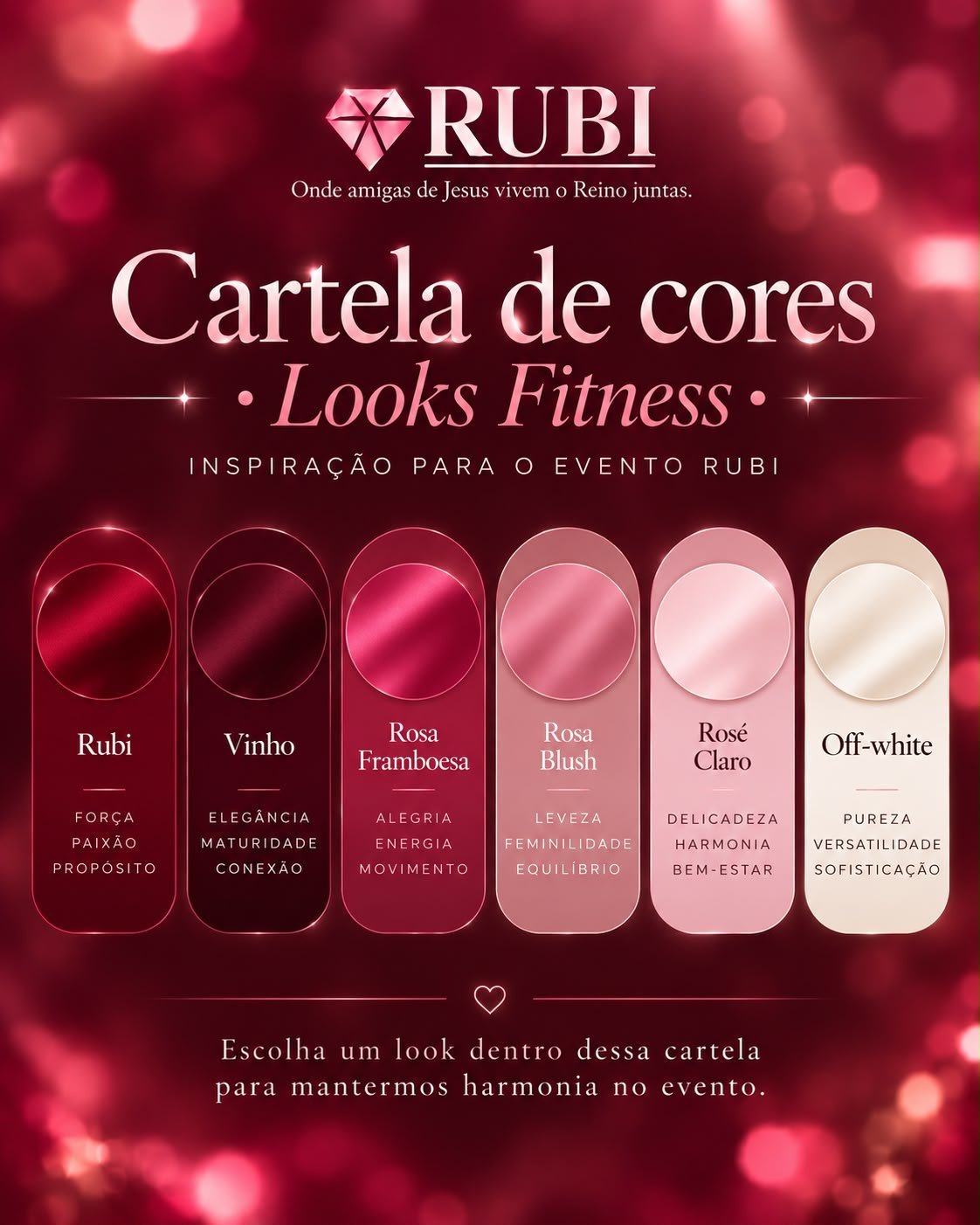 Cartela de cores RUBI para looks fitness: Rubi, Vinho, Rosa Framboesa, Rosa Blush, Rosé Claro e Off-white